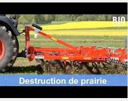 Destruction d'une prairie par un travail réduit du sol